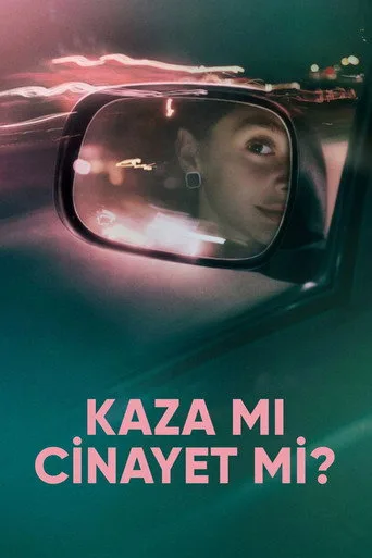 Kaza mı Cinayet mi? (2026) posteri