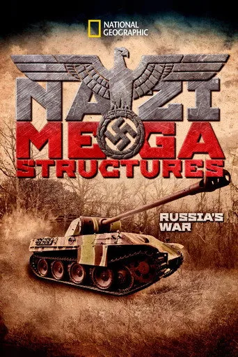 Nazi Mega Yapıları: Rusya Savaşı 1. sezon posteri