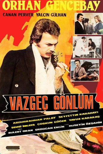 Vazgeç Gönlüm (1980) posteri