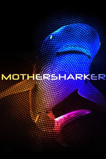 Mothersharker (2021) posteri