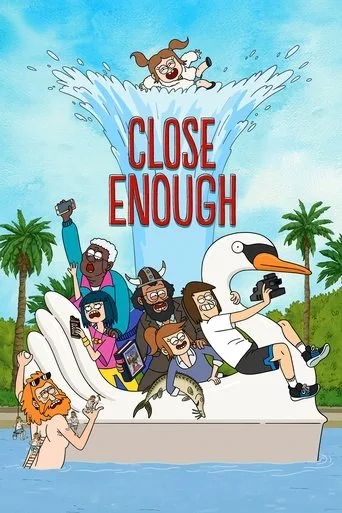 Close Enough (2020) posteri