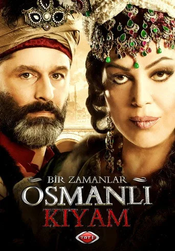 Bir Zamanlar Osmanlı: Kıyam (2012) posteri