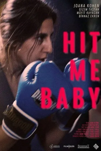 Hit Me Baby posteri