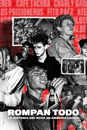 Rompan todo: La historia del rock en América Latina (2020) posteri