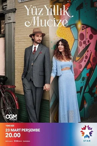 Yüz Yıllık Mucize 1. sezon posteri