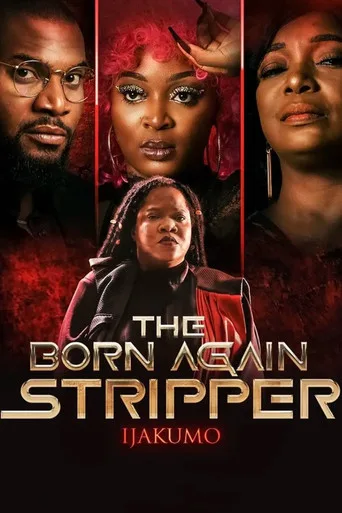 Ijakumo: The Born Again Stripper (2022) posteri