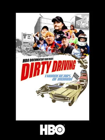 Dirty Driving: Thundercars Of Indiana (2008) posteri