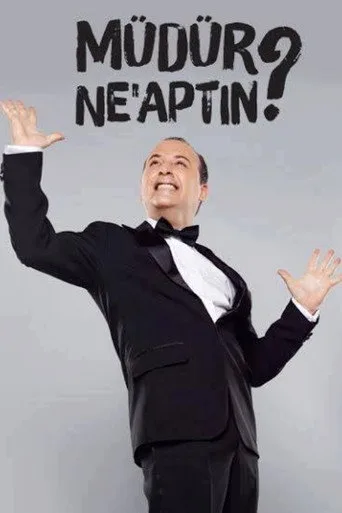 Müdür Ne'aptın ? 1. sezon posteri