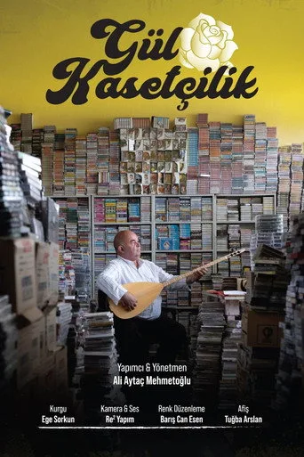 Gül Kasetçilik (2025) posteri