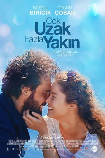 Çok Uzak Fazla Yakın (2016) posteri