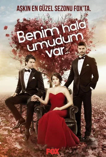 Benim Hâlâ Umudum Var (2013) posteri