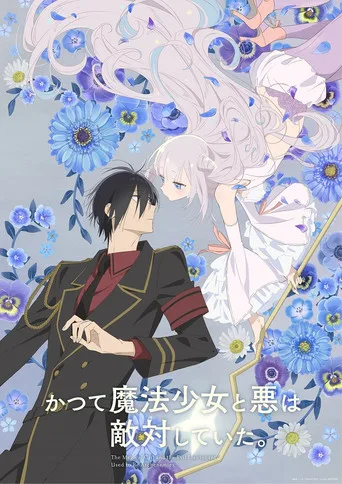 The Magical Girl and the Evil Lieutenant Used to Be Archenemies (2024) posteri