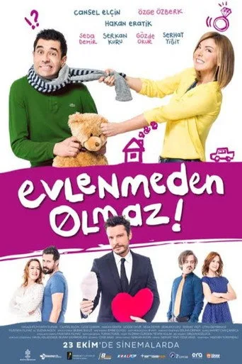 Evlenmeden Olmaz (2015) posteri