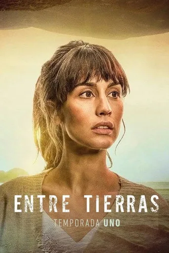 Entre tierras 1. sezon posteri