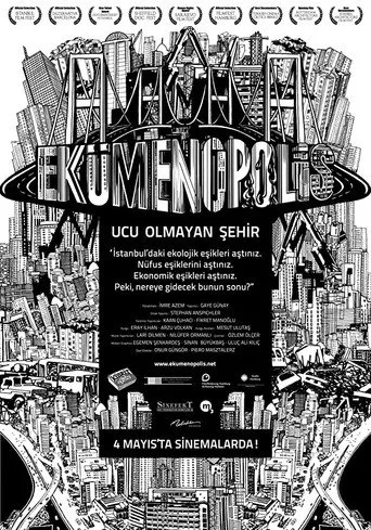 Ekümenopolis: Ucu Olmayan Şehir (2011) posteri