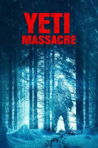 Yeti Massacre (2023) posteri