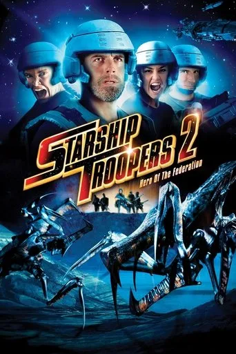 Yıldız Gemisi Askerleri 2: Birliğin Kahramanı (2004) posteri