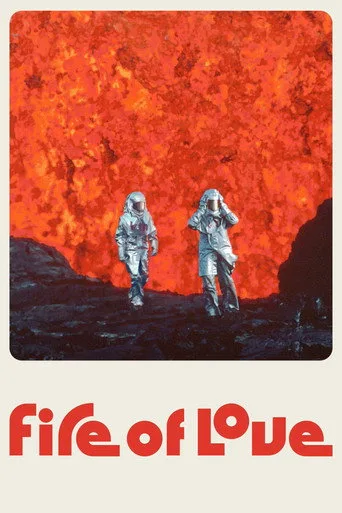 Fire of Love (2022) posteri