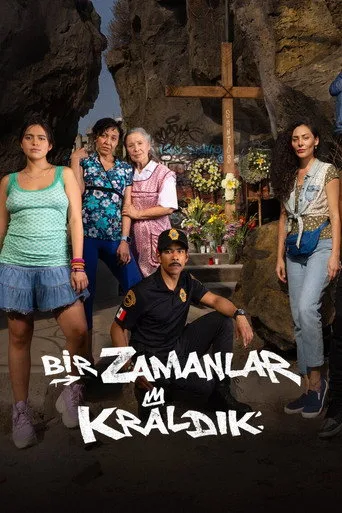 Bir Zamanlar Kraldık (2024) posteri