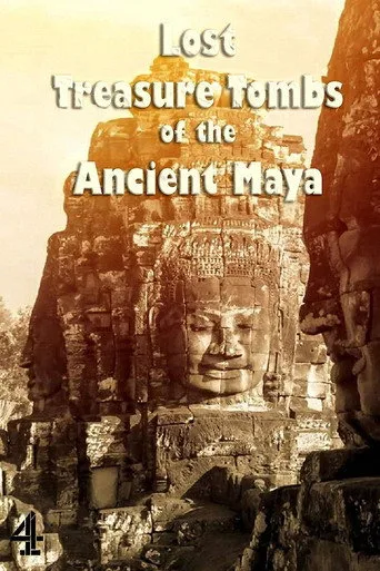 Lost Treasure Tombs of the Ancient Maya (2021) posteri