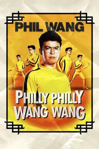 Phil Wang: Philly Philly Wang Wang (2021) posteri