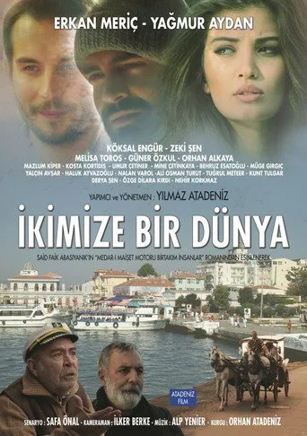 İkimize Bir Dünya (2016) posteri