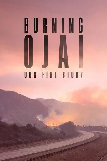 Burning Ojai: Our Fire Story (2020) posteri