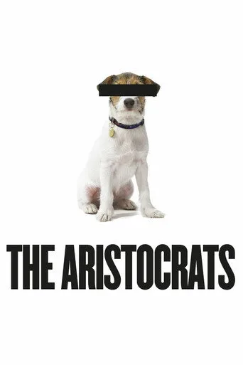 The Aristocrats (2005) posteri
