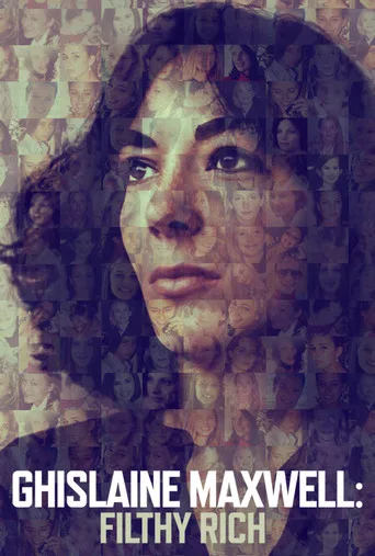 Ghislaine Maxwell: Filthy Rich (2022) posteri