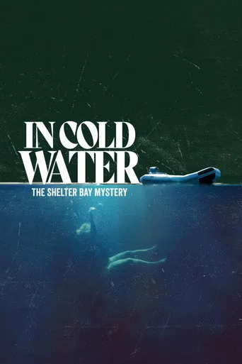 In Cold Water: The Shelter Bay Mystery (2024) posteri