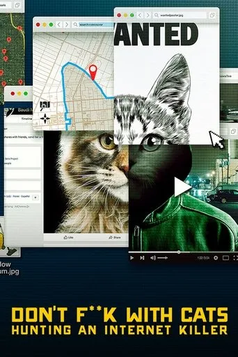 Don't F**k with Cats: Hunting an Internet Killer (2019) posteri