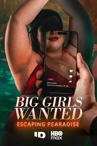 Big Girls Wanted: Escaping Pearadise (2026) posteri