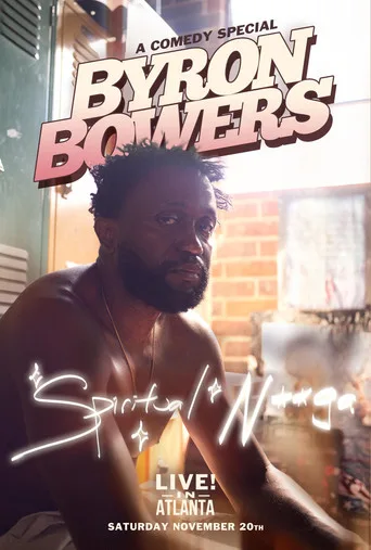 Byron Bowers: Spiritual N***a (2022) posteri
