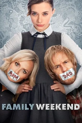 Family Weekend (2013) posteri