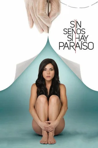 Sin senos sí hay paraíso 1. sezon posteri