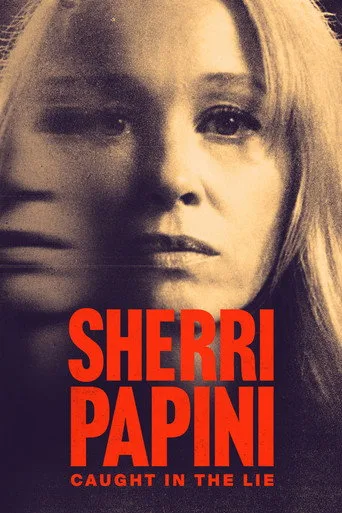 Sherri Papini: Caught in the Lie (2025) posteri