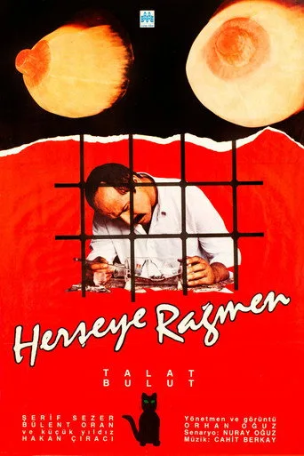 Her Şeye Rağmen (1987) posteri