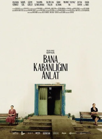 Bana Karanlığını Anlat (2022) posteri