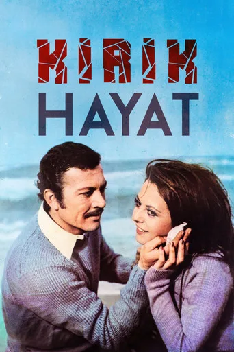 Kırık Hayat (1972) posteri