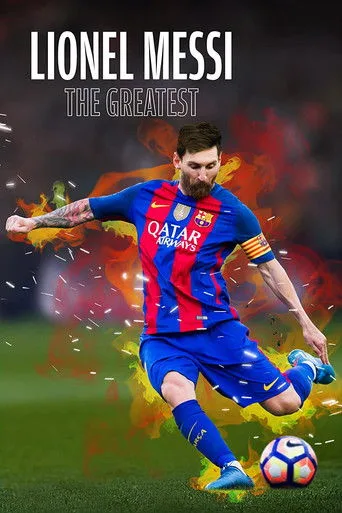 Lionel Messi - The Greatest (2020) posteri