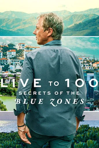 100 Yıl Yaşamak: Mavi Bölgelerin Sırları (2023) posteri