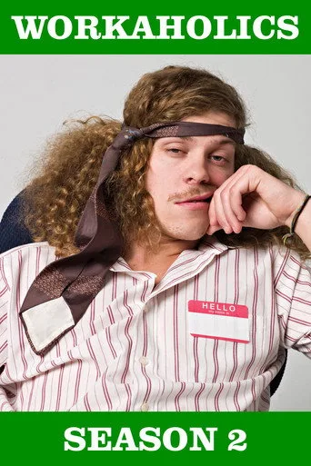 Workaholics 2. sezon posteri