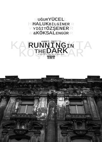Karanlıkta Koşanlar (2001) posteri