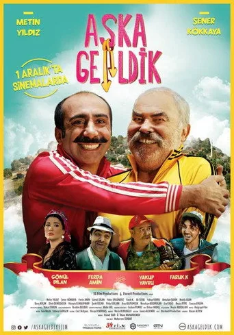 Aşka Geldik (2017) posteri