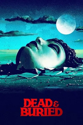 Dead & Buried (1981) posteri