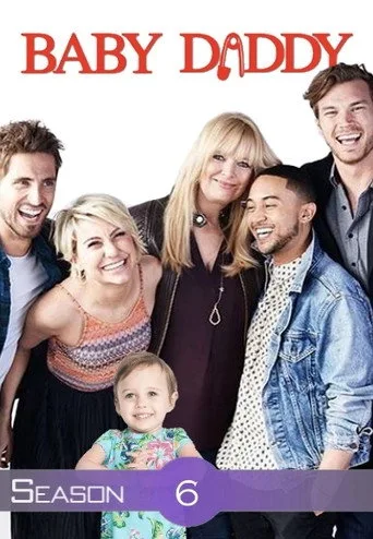 Baby Daddy 6. sezon posteri
