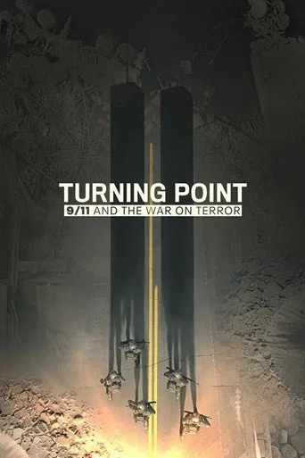 Turning Point: 9/11 and the War on Terror (2021) posteri