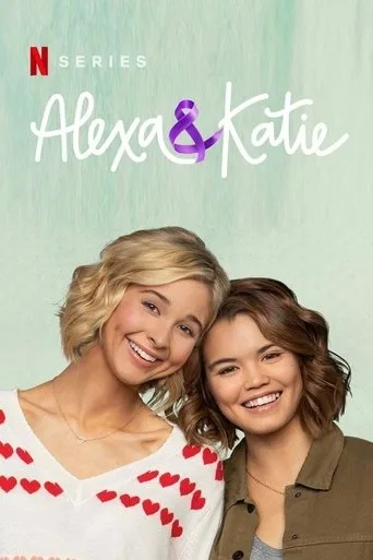 Alexa & Katie (2018) posteri