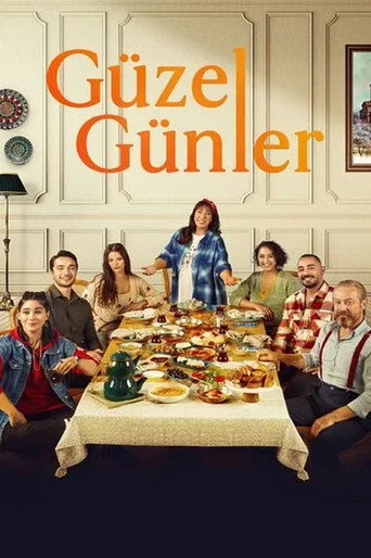 Güzel Günler 1. sezon posteri