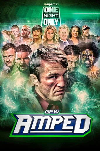 One Night Only: GFW Amped Anthology (2017) posteri